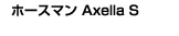 Axella S
